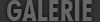 Galerie